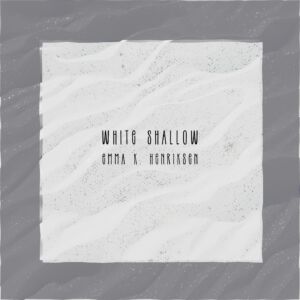 White Shallow
