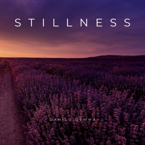 STILLNESS - DANILO GEMMA