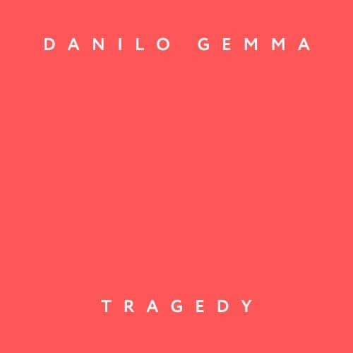 TRAGEDY - DANILO GEMMA
