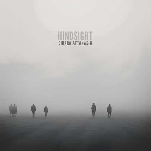 HINDSIGHT - CHIARA ATTANASIO