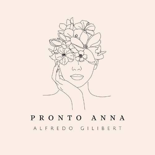 Pronto Anna - Alfredo Gilibert (500 x 500 px)